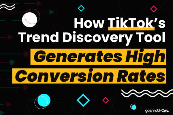 How TikTok’s Trend Discovery Tool Generates High Conversion Rates